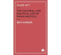 Ben Harker Class Act (Tascabile)