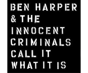 Ben Harper and the Innocent Criminals Call It What It Is (Vinyl LP) 12" Album