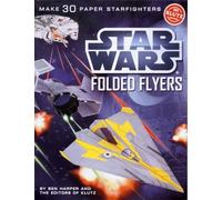 Ben Harper Star Wars Folded Flyers (Mixed Media Product) Klutz