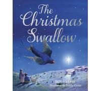 Ben Harris The Christmas Swallow (Copertina rigida)