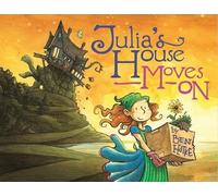 Ben Hatke Julia's House Moves On (Copertina rigida) Julia's House