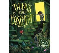 Ben Hatke Things in the Basement (Tascabile)