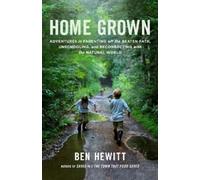 Ben Hewitt Home Grown (Tascabile)
