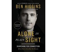 Ben Higgins Alone in Plain Sight Expanded Edition (Tascabile)