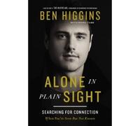 Ben Higgins Alone in Plain Sight (Tascabile)