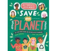 Ben Hoare Activists AssembleSave Your Planet (Tascabile) Activists Assemble