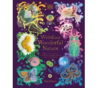 Ben Hoare Weird and Wonderful Nature (Copertina rigida) DK Treasures