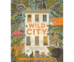 Ben Hoare Wild City (Copertina rigida)