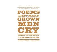 Ben Holden Anthony Holden Poems That Make Grown Men Cry (Tascabile)