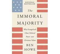 Ben Howe The Immoral Majority (Tascabile)