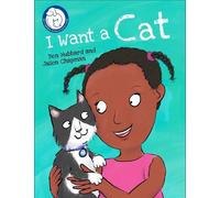 Ben Hubbard Battersea Dogs & Cats Home: I Want a Cat (Copertina rigida)