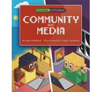Ben Hubbard Digital Citizens: My Community and Media (Copertina rigida)