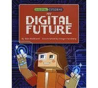 Ben Hubbard Digital Citizens: My Digital Future (Copertina rigida)