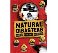 Ben Hubbard DIY Survival Manual: Natural Disasters (Tascabile)