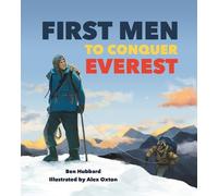 Ben Hubbard Famous Firsts: First Men to Conquer Everest (Copertina rigida)