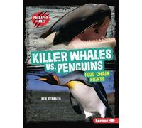 Ben Hubbard Killer Whales vs. Penguins (Tascabile) Predator vs. Prey