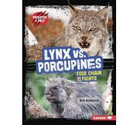 Ben Hubbard Lynx vs. Porcupines (Tascabile) Predator vs. Prey
