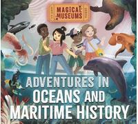 Ben Hubbard Magical Museums: Adventures in Oceans and Maritim (Copertina rigida)