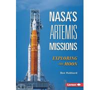 Ben Hubbard NASA's Artemis Missions (Tascabile) Gateway Headlines