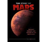Ben Hubbard The Story of Mars (Copertina rigida)