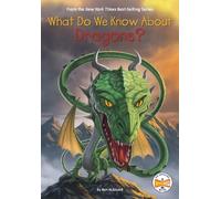 Ben Hubbard What Do We Know About Dragons? (Copertina rigida)