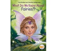 Ben Hubbard What Do We Know About Fairies? (Copertina rigida)