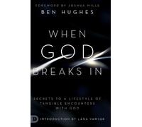 Ben Hughes When God Breaks In (Copertina rigida)