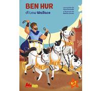 Ben Hur di Lew Wallace. Ediz. a caratteri grandi