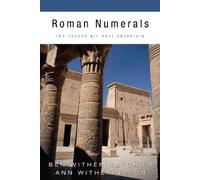 Ben III Witherington Ann Witherington Roman Numerals (Tascabile)