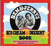 Ben & Jerry's Homemade Ice Cream & Dessert Book