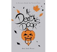 Ben Joel Price At Death's Door (Copertina rigida)