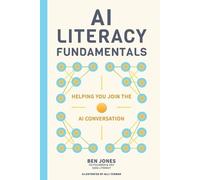 Ben Jones AI Literacy Fundamentals (Tascabile)