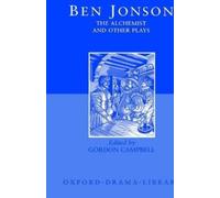 Ben Jonson The Alchemist and Other Plays (Copertina rigida)