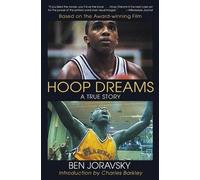 Ben Joravsky Hoop Dreams: a True Story of Hardship and Triumph (Tascabile)