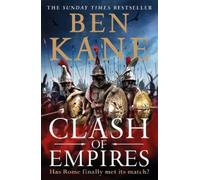 Ben Kane Clash of Empires (Tascabile) Clash of Empires