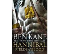 Ben Kane Hannibal: Fields of Blood (Tascabile)