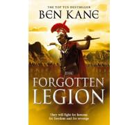 Ben Kane The Forgotten Legion (Tascabile) Forgotten Legion Chronicles