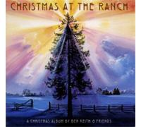 Ben Keith and Friends Christmas at the Ranch (CD) Album