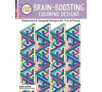 Ben Kwok Color This Brain-Boosting Coloring Designs (Tascabile) Color This
