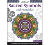 Ben Kwok TangleEasy Meaningful Mandalas and Sacred Symbols (Tascabile)