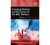 Ben L. Kedia Emerging Markets and the Future of the BRIC Nati (Copertina rigida)