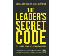 Ben Laker Adam Pacifico Ian Mills Mark Ridle The Leader’s Secret Cod (Tascabile)