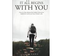 Ben Lang It All Begins With You (Tascabile)