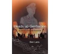 Ben Lans Heads Up Gentlemen (Tascabile)