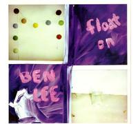 ben lee - Float on/I Heard You..