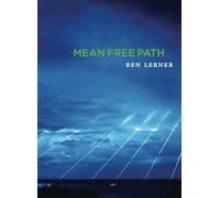 Ben Lerner Mean Free Path (Tascabile)