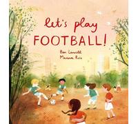 Ben Lerwill Let's Play Football (Tascabile)