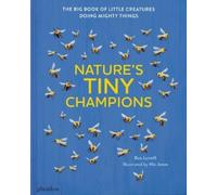 Ben Lerwill Nature's Tiny Champions (Copertina rigida)
