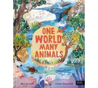Ben Lerwill One World, Many Animals (Copertina rigida)