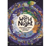Ben Lerwill The World at Night (Copertina rigida)